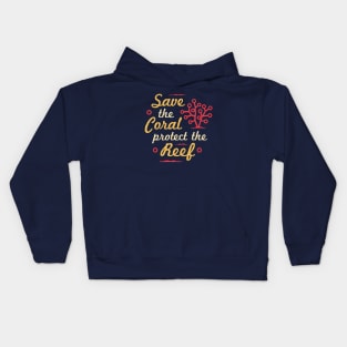 Save The Coral Protect The Reef Kids Hoodie